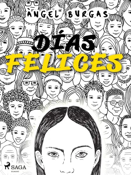Días felices af Angel Burgas