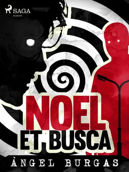 Noel et busca af Angel Burgas
