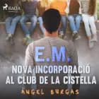 E.M. Nova incorporació al club de la cistella