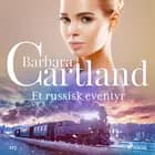 Et russisk eventyr af Barbara Cartland