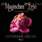Magische Erbe - Bloodlines