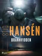 Brännvidden af Stig Hansén