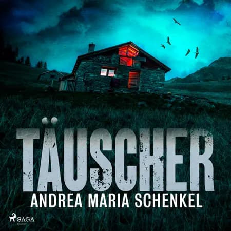 Täuscher af Andrea Maria Schenkel