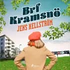 Brf Kramsnö af Jens Hellström