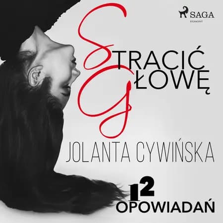 Stracić głowę - 12 opowiadań af Jolanta Cywińska