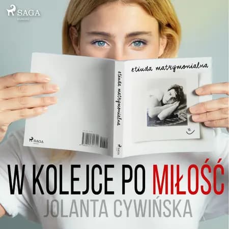 W kolejce po miłość af Jolanta Cywińska