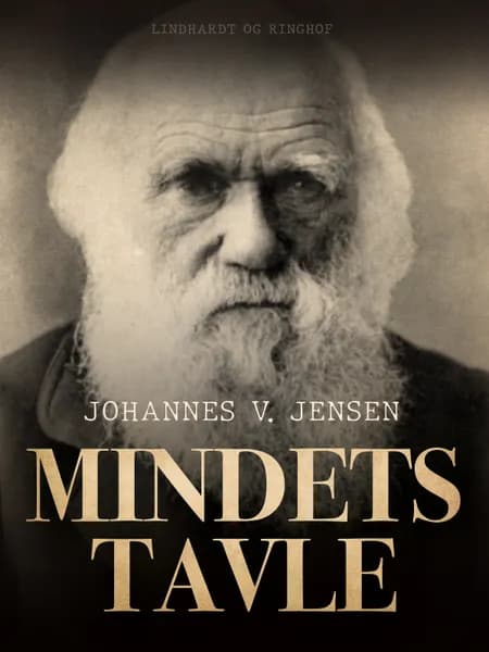 Mindets Tavle af Johannes V. Jensen