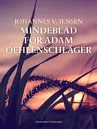 Mindeblad for Adam Oehlenschläger af Johannes V. Jensen