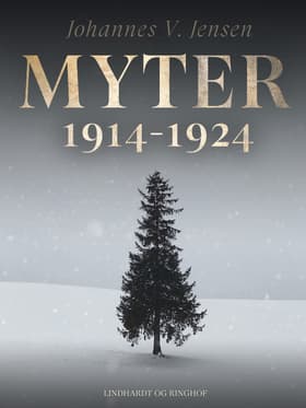 Myter 1914-1924 af Johannes V. Jensen
