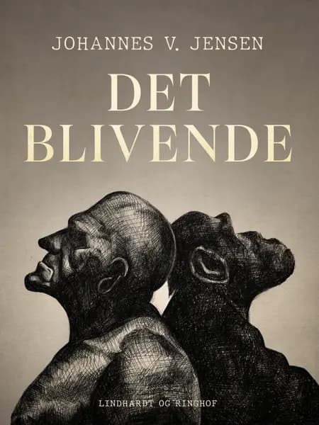 Det Blivende af Johannes V. Jensen