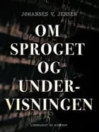 Om sproget og undervisningen