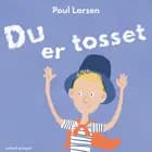 Du er tosset