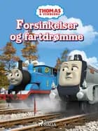 Thomas og vennerne - Forsinkelser og fartdrømme