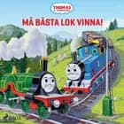 Thomas och vännerna - Må bästa lok vinna! af Mattel