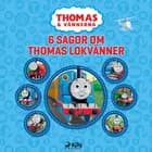 Thomas och vännerna - 6 sagor om Thomas lokvänner af Mattel