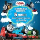Il trenino Thomas - I racconti della buonanotte. Cinque minuti di avventure prima di dormire af Mattel