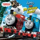 Thomas und seine freunde - james und die fischige fracht & h
