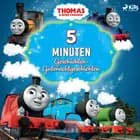 Thomas und seine Freunde - 5-Minuten-Geschichten: Gutenachtgeschichten af Mattel