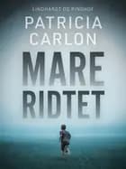 Mareridtet af Patricia Carlon