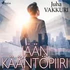 Jään kääntöpiiri af Juha Vakkuri