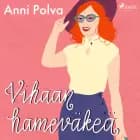 Vihaan hameväkeä