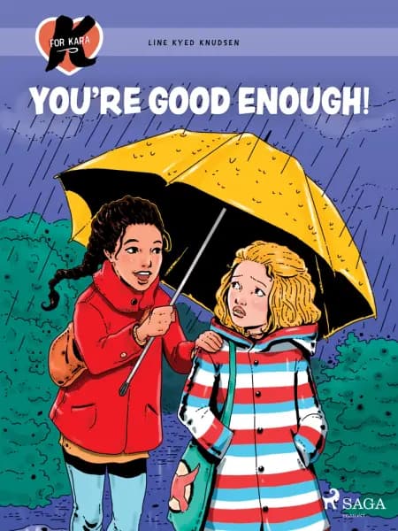 You're Good Enough! af Line Kyed Knudsen