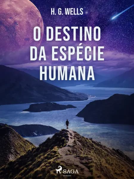 O Destino da Espécie Humana af H. G. Wells