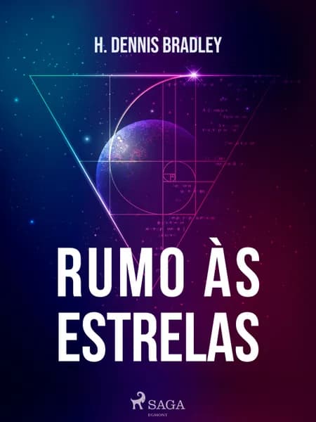Rumo às estrelas af H. Dennis Bradley