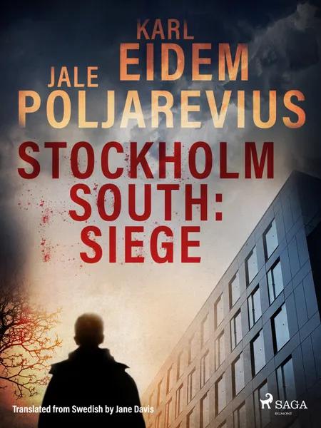 Stockholm South: Siege af Karl Eidem