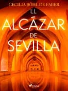 El Alcázar de Sevilla