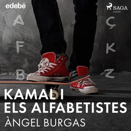 Kamal i els alfabetistes af Angel Burgas