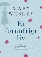 Et fornuftigt liv af Mary Wesley