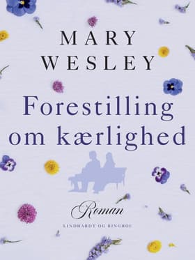 Forestilling om kærlighed af Mary Wesley