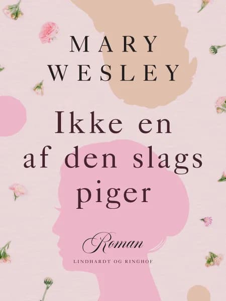 Ikke en af den slags piger af Mary Wesley