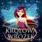 Królowa wróżek af Agnieszka Rautman-Szczepańska
