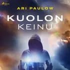 Kuolonkeinu af Ari Paulow