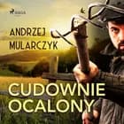 Cudownie ocalony af Andrzej Mularczyk