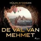 De val van Mehmet af Hülya Aydogan