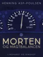 Morten og magtbalancen af Henning Asp-Poulsen