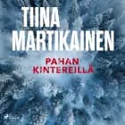Pahan kintereillä