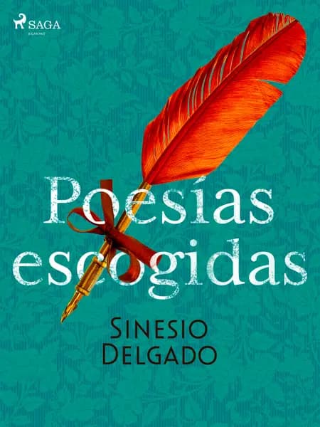 Poesías escogidas af Sinesio Delgado