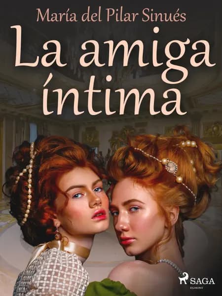 La amiga íntima af María del Pilar Sinués