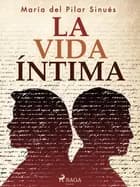 La vida íntima af María del Pilar Sinués