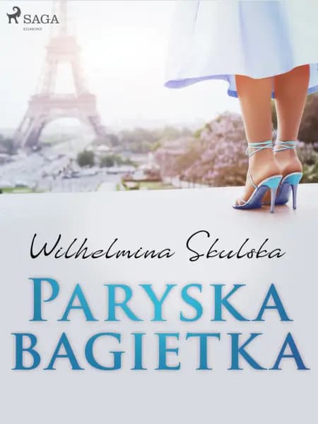 Paryska bagietka af Wilhelmina Skulska