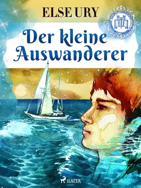 Der kleine Auswanderer af Else Ury