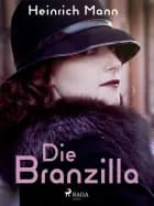 Die Branzilla