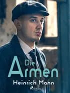 Die Armen af Heinrich Mann