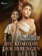 Die Komödie der Irrungen