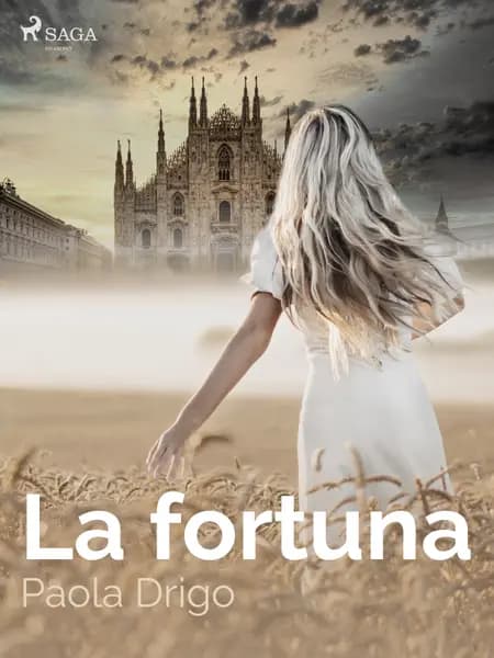 La fortuna af Paola Drigo