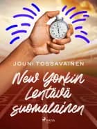 New Yorkin Lentävä suomalainen